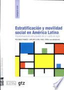 Estratificación Y Movilidad Social En América Latina