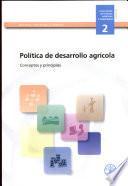 libro Política De Desarrollo Agrícola