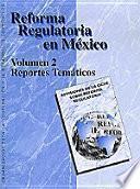 libro Reforma Regulatoria En México