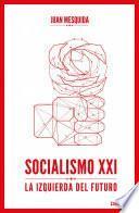 libro Socialismo Xxi