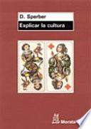 libro Explicar La Cultura