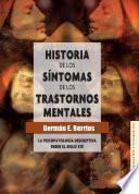 libro Historia De Los Síntomas De Los Trastornos Mentales