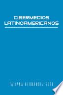 libro Cibermedios Latinoamericanos