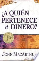 libro A Quien Pertenece El Dinero? / Whose Money Is It Anyway?