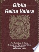 Biblia Reina Valera   Edición 1602