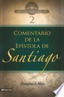 libro Btv # 02: Comentario De La Epístola De Santiago