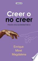 libro Creer O No Creer
