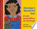 Dominga S Wonderful Year/el Año Maravilloso Del Domingo