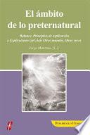 libro El ámbito De Lo Preternatural
