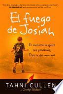 libro El Fuego De Josiah / The Josiah S Fire