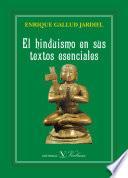libro El Hinduismo En Sus Textos Esenciales