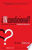 libro Incondicional? / Unconditional?