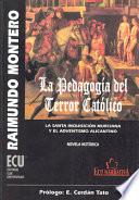 libro La Pedagogía Del Terror Católico