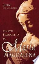 Nuevo Evangelio De María Magdalena