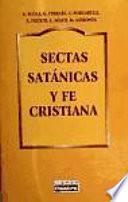 libro Sectas Satánicas Y Fe Cristiana