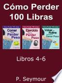 libro Cómo Perder 100 Libras   Libros 4 6