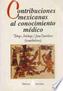 libro Contribuciones Mexicanas Al Conocimiento Médico