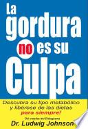 libro La Gordura No Es Su Culpa