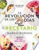 libro La Revolución De Los 22 Días. El Recetario