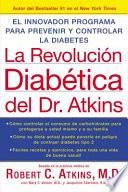 libro La Revolucion Diabetica Del Dr. Atkins