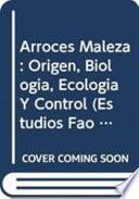 libro Arroces Maleza   Origen Biología, Ecología Y Control