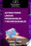 Automatismos Lógicos Programables Y Reconfigurables