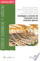 Estrategias Y Acciones De Innovación En Las Empresas Agrarias