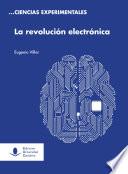 La Revolución Electrónica