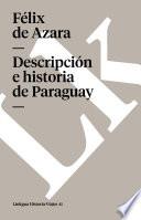 Descripción E Historia De Paraguay