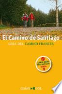 libro El Camino De Santiago. Etapa 9. De Nájera A Santo Domingo De La Calzada