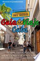 Guia De Viaje Cuba 2014