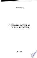 Historia Integral De La Argentina: El Mundo Del Descubrimiento