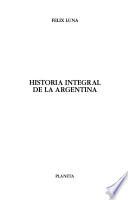 Historia Integral De La Argentina: El Sistema Colonial