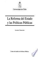 La Reforma Del Estado Y Las Políticas Públicas