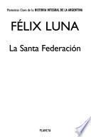 libro La Santa Federación