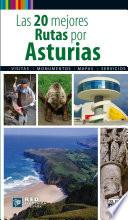 libro Las 20 Mejores Rutas Por Asturias